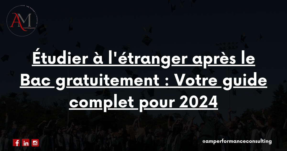 Lire la suite à propos de l’article Étudier à l’étranger après le Bac gratuitement : Votre guide complet pour 2024